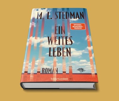 Ein weites Leben - M. L. Stedman