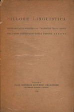 Silloge linguistica - s.a. (Casa Editrice Giovanni Chiantore) [1929]