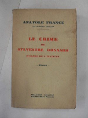 FRANCE - CRIME DE SYLVESTRE BONNARD - ED.CALMANN LEVY