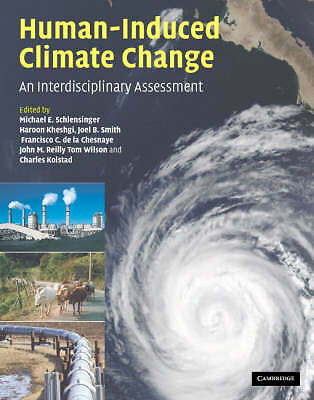 Human-Induced Climate Change: An Interdisciplinary Assessment by 
