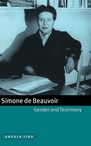 Simone de Beauvoir, Gender and Testimony (Cambr. Ursula-Tidd<|