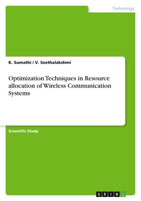 K. Sumathi (u. a.) | Optimization Techniques in Resource allocation of...