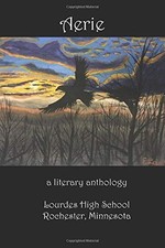 AERIE: A LITERARY ANTHOLOGY By John Schreiber & Mary Kettl **BRAND NEW**