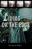 Rosiland Miller | Living On The Edge | Taschenbuch | Englisch (2002) | iUniverse