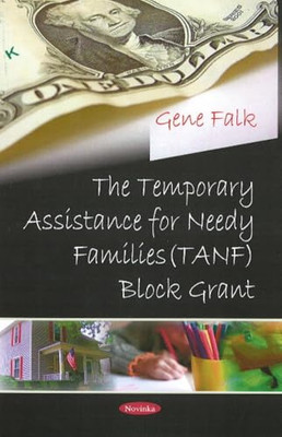 Temporary Assistance for Needy Families (Tanf) Block Gr -  NEW Gene Falk 2008
