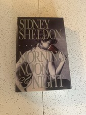 Morning Noon & Night - hardcover, Sidney Sheldon