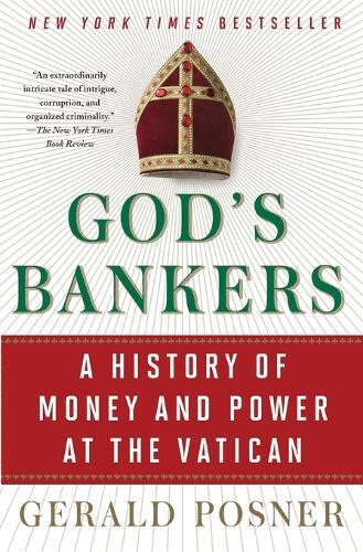 Gerald Posner God's Bankers (Tascabile)