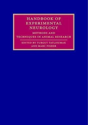 HANDBOOK OF EXPERIMENTAL NEUROLOGY - METHODS & TECH-