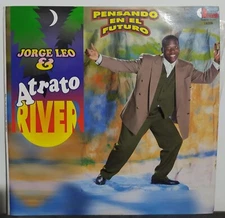 Jorge Leo & Atrato River - Pensando En El Futuro , Salsa Lp Latin Colombia Hard