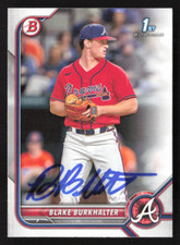Blake Burkhalter Signed 2022 1st Bowman Draft Card # BD-10 Atlanta Braves 7