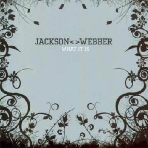 WEBBER,JACKSON WHAT IT IS CD NUOVO