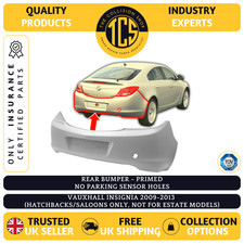 REAR BUMPER PRIMED VAUXHALL INSIGNIA 2009-2013 - INSURANCE CERTIFIED 1404648 NEW