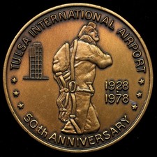 1928 - 1978 Tulsa, Oklahoma International Airport 50 Years Medal Bronze 38mm 1928 - 1978 Tulsa, Oklahoma International Airport 50 Years Medal Bronze 38mm