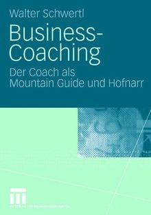 Business-Coaching: Der Coach als Mountain Guide und... | Buch | Zustand sehr gut