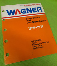 Wagner Brake Drums & Disc Brake Rotors Catalog 1971-1980