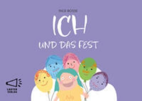 ICH UND DAS FEST Inge Bosse