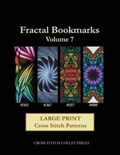 Fractal Bookmarks Vol. 7: Large Print Cross Stitch Patterns by Cross Stitch Coll