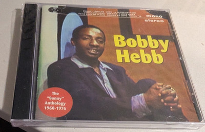 BOBBY HEBB - THE ''SUNNY'' ANTHOLOGY CD  BRAND NEW!!
