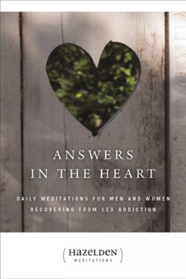 Answers in the Heart : Daily Meditations For Men And Women Recovering From Se...