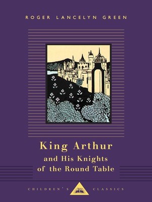 King Arthur and His Knights of the Round Table: Illustrated by Aubrey Beards...