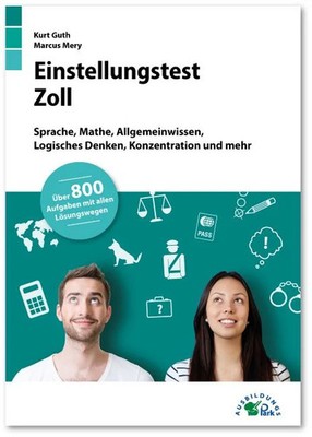 Einstellungstest Zoll Fit für den Eignungstest im Auswahlverfahren | Sprache,...
