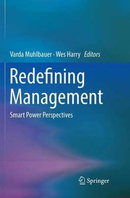Redefining Management Smart Power Perspectives Varda Muhlbauer (u. a.) Buch viii