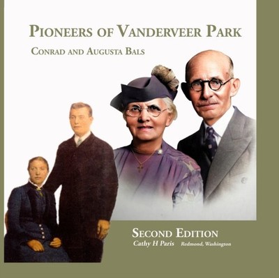 Paris - Pioneers of Vanderveer Park  Conrad and Augusta Bals - New pap - X555z