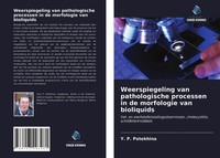 Y. P. Potekhina | Weerspiegeling Van Pathologische Processen In De Morfologie...