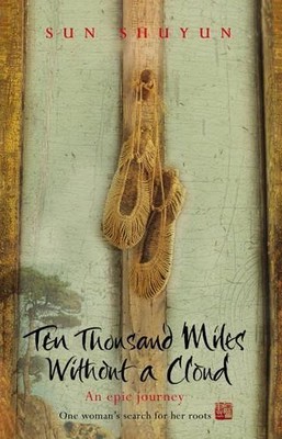 Ten Thousand Miles Without a Cloud, Shuyun, Sun