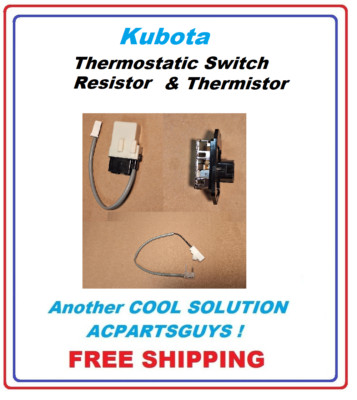 ピーター KUBOTA THERMOSTATIC SWITCH Blower Resistor & Thermistor 3C581