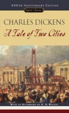 A Tale of Two Cities: (150th Anniversary Edition) (Signet Classics) - GOOD