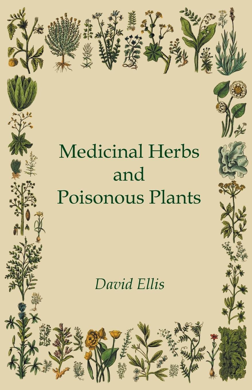 Thumbnail - Medicinal Herbs And Poisonous Plants | David Ellis | Taschenbuch |