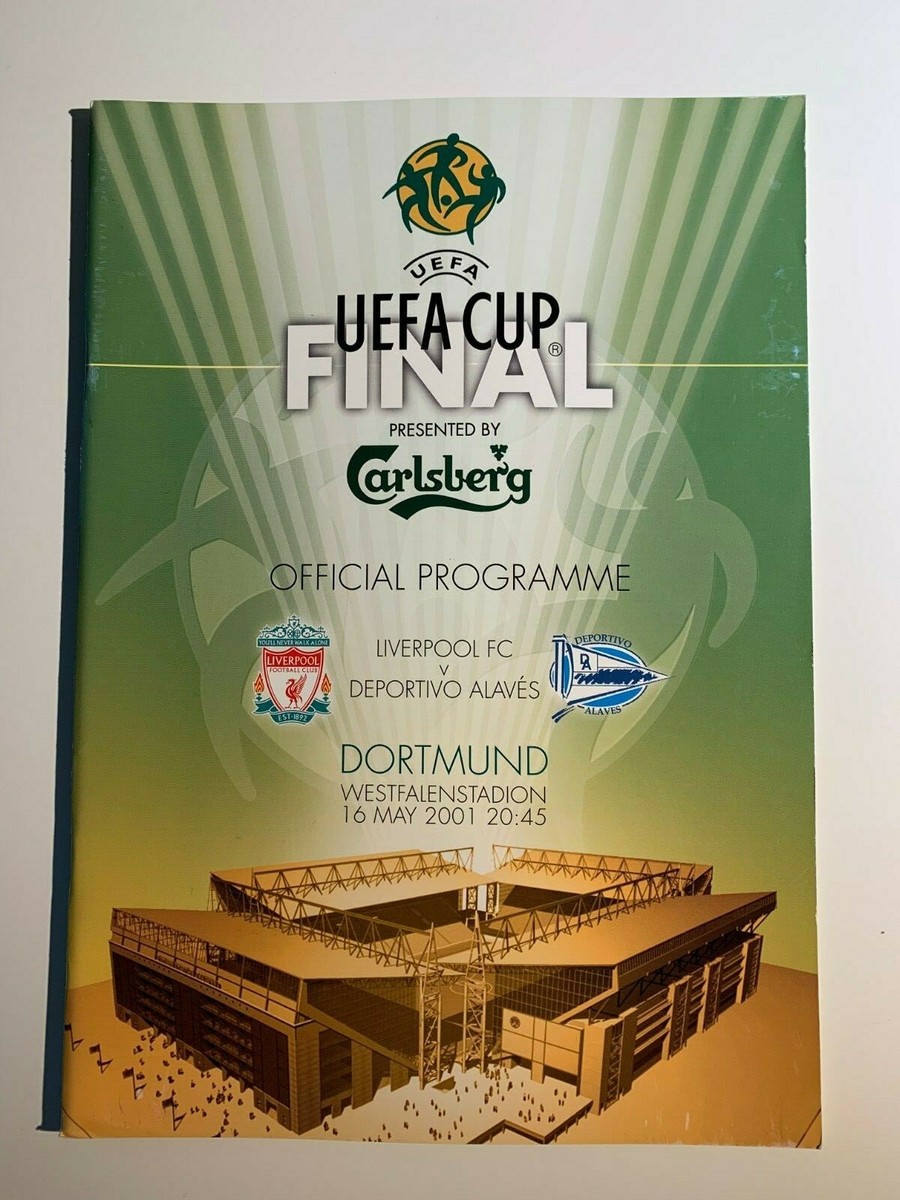 Programme Officiel Finale UEFA Cup 2001 : Liverpool FC - Deportivo Alaves