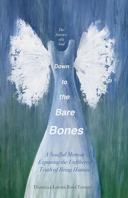 Down to the Bare Bones | Danielle Tooley | Taschenbuch | Englisch | 2022