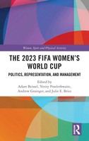 The 2023 Fifa Women's World Cup | Politics, Representation, And Management