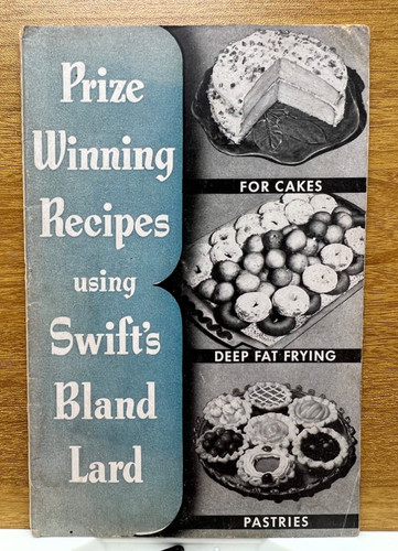 Swift's Bland Lard Prize Winning Recipes Vintage Recipe Booklet c1930's *Read