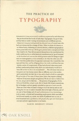Daniel Berkeley Updike / PRACTICE OF TYPOGRAPHY