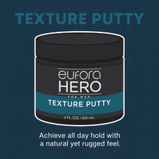 2 oz. Eufora Hero Texture Putty for Men Strong Hold Matte Finish Hair Styling