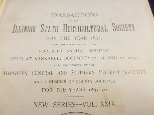 Antique Book - TRANSACTIONS OF THE ILLINOIS STATE HORTICULTURAL SOCIETY - 1895 - Picture 4 of 8