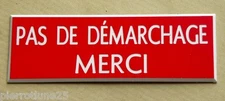 plaque gravée "PAS DE DEMARCHAGE MERCI" Format 29 x 100 mm