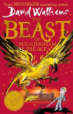 David Walliams / The Beast of Buckingham Palace /  9780008438708