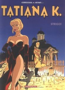 Tatiana k. t2 strigoi tatiana k | Buch | Zustand gut