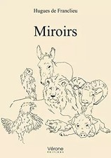 Spiegel, Monsieur Hugues de Franclieu