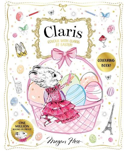 Colour with Claris at Easter: A Claris: The Chicest by Megan Hess (PB 2026) - Image 5