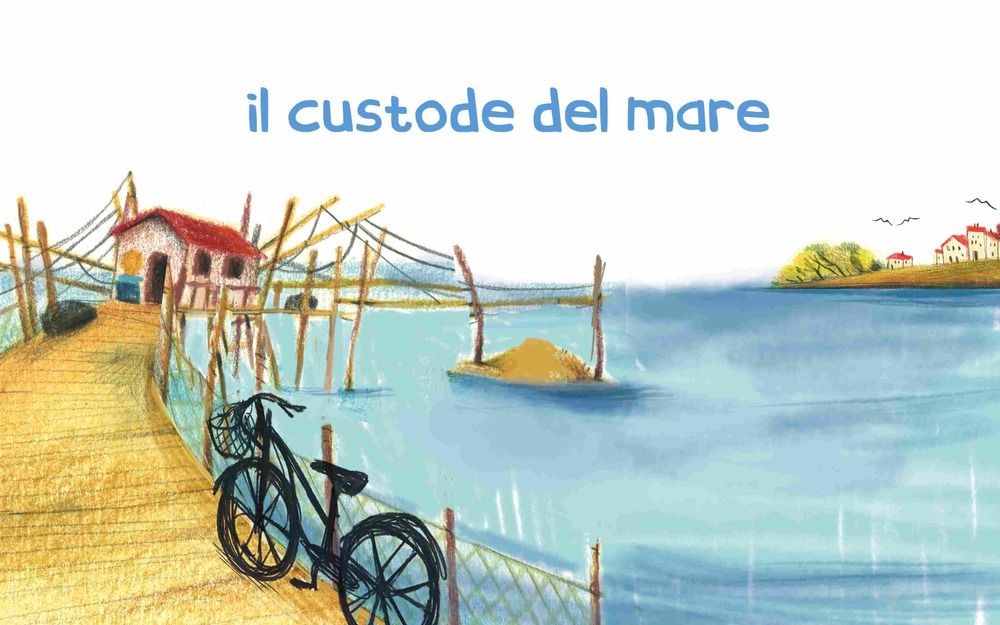 Libri Lorenzo Tozzi - Il Custode Del Mare. Ediz. Illustrata