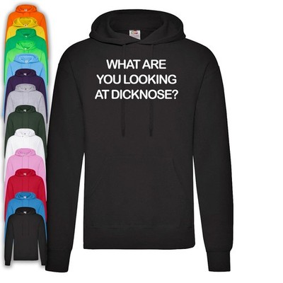 What are You Looking at Dicknose Hoodie Teen Wolf Its Always Sunny