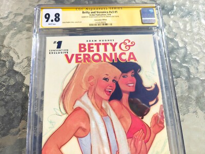 BETTY AND VERONICA #1 CGC 9.8 SS Signed by HUGHES & Villarrubia Convention Exclu