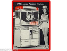 Larger 8" x 10 1/2" 1951 Manley Popcorn Machine Refrigerator / Tool Box  Magnet 