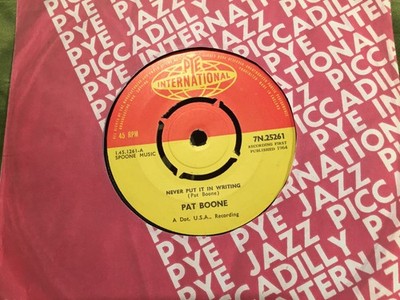 PAT BOONE Never Put It In Writing/I Like What You Do PYE INTERNATIONAL 1964 VG
