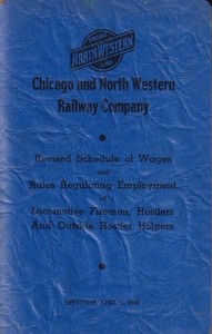 1942 C&NW - Chicago & North Western Railroad - wages for fireman & hostlers
